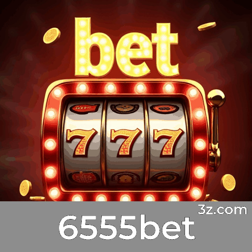 6555bet: Estável, Seguro e Otimizado para Brasileiros